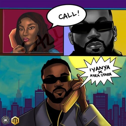 LYRICS: Iyanya, Ayra Starr – CALL call artwork - LYRICS: Iyanya, Ayra Starr – CALL