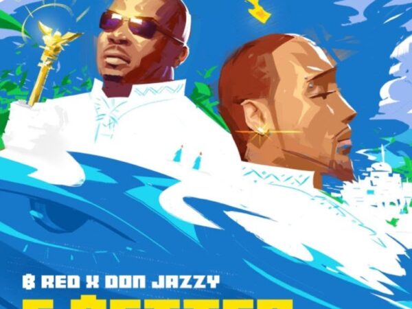 cover 2 768x7681351782767 1 600x450 - B-Red ft. Don Jazzy – E Better