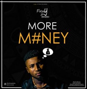 d92871434b02f695366afb3998f0170c 295x300 1 - FlexyJayBaba &ndash; More Money