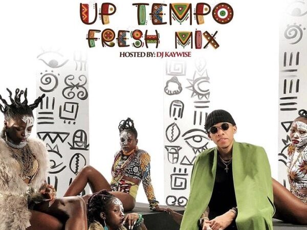 dj kaywise uptempo fresh mix816152300 600x450 - DJ Kaywise – UpTempo Fresh Mix