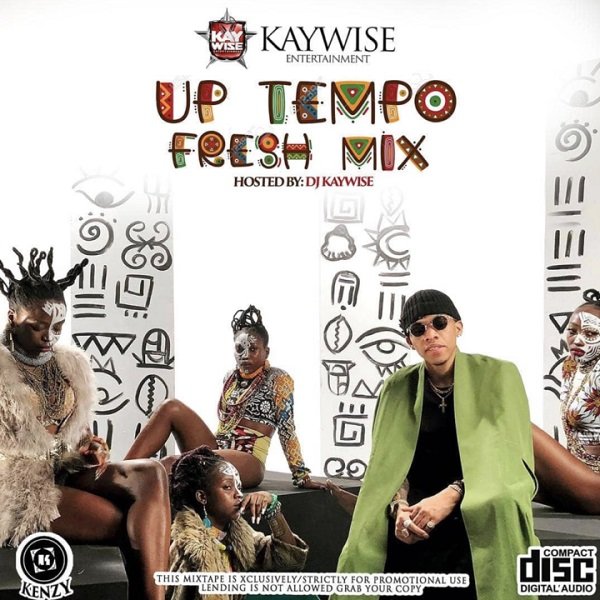 DJ Kaywise – UpTempo Fresh Mix dj kaywise uptempo fresh mix816152300 - DJ Kaywise – UpTempo Fresh Mix