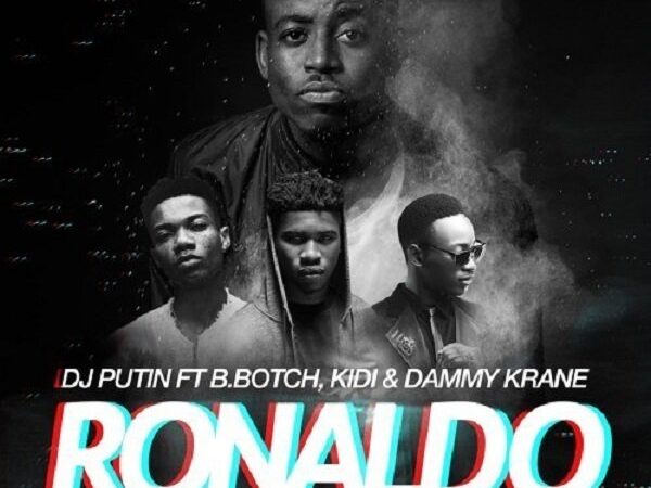 dj putin ronaldo2142942669 600x450 - DJ Putin ft. Dammy Krane, KiDi, B.Botch – Ronaldo