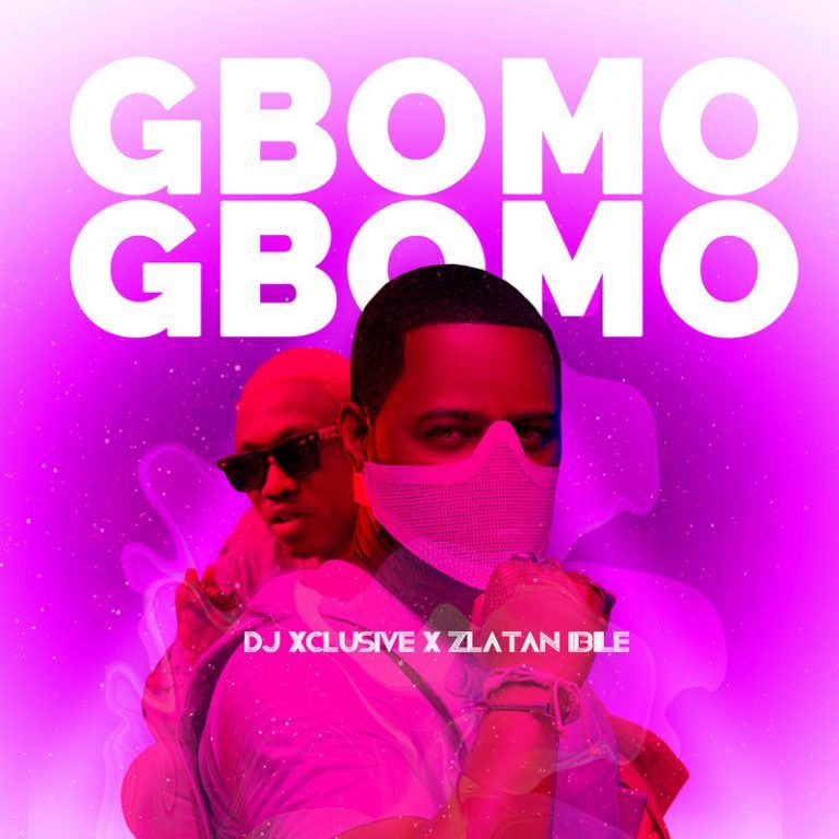 dj xclusive ft zlatan ibile gbomo gbomo seekhypeng 768x7682089499602 1 - DJ Xclusive ft. Zlatan Ibile &ndash; Gbomo Gbomo