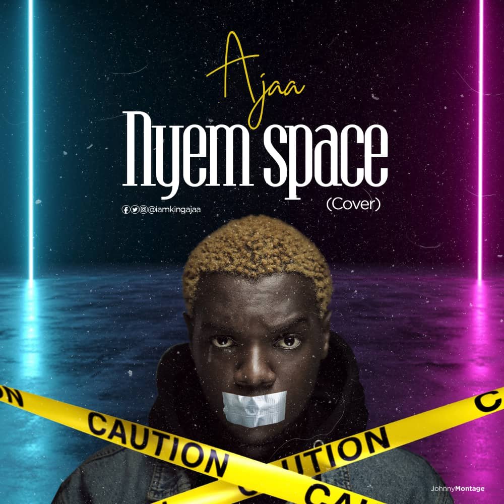 img 20190401 wa0022966713209 - Ajaa &ndash; Nyem Space (cover)