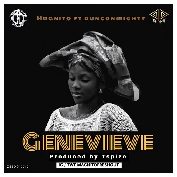 magnito genevieve887209983 - Magnito ft. Duncan Mighty &ndash; Genevieve