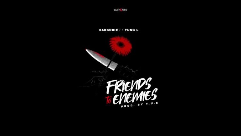 Sarkodie ft. Yung L – Friends To Enemies sarkodie ft yung l friends to enemies seekhypeng 768x4321058586588 1 - Sarkodie ft. Yung L – Friends To Enemies