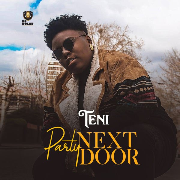 teni party next door seekhypeng438883846 - Teni &ndash; Party Next Door