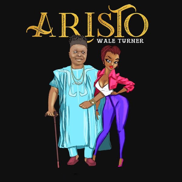wale turner aristo prod lussh seekhypeng1900790442 - Wale Turner &ndash; Aristo