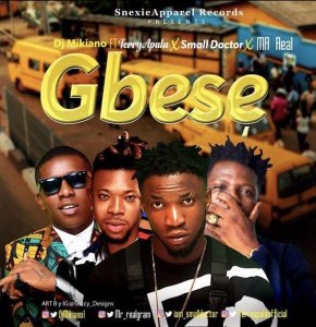 image2 11350435796 - DJ Mikiano Ft Mr Real, Small Doctor & Terry Apala – Gbese