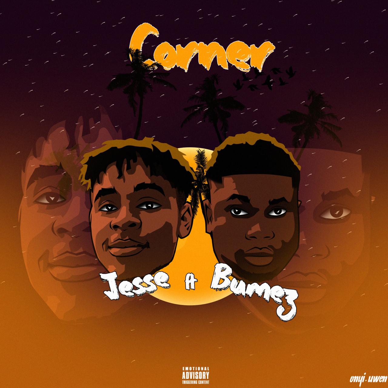 corner scaled 1 - Jesse Ft. Bumez &ndash; Corner