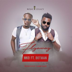 mko ft dotman flyaway prod sammyouny seekhypeng 300x300 1 - MKO ft. Dotman &ndash; Flyaway