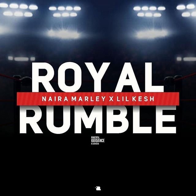 naira marley ft lil kesh royal rumble prod rexxie sh1235408496 1 - Naira Marley ft. Lil Kesh &ndash; Royal Rumble