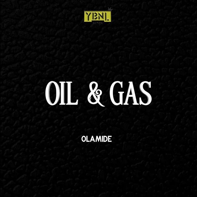 olamide oil gas 042nobs302037058 1 - Olamide &ndash; Oil & Gas