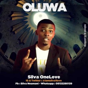 silva one love oluwa art1315619560 - Silva One Love – Oluwa