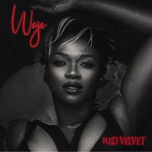 waje red velvet 1782472301 - Waje – Oh My