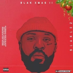 wp image285243055 - Blaklez – Blak Xmas II