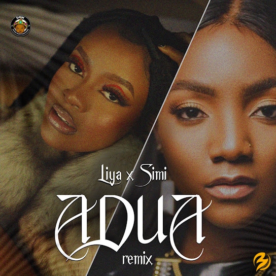 Liya &ndash; Adua (Remix) Ft. Simi music